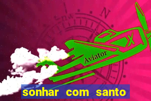 sonhar com santo de macumba